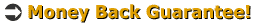 Money Back Guarantee!